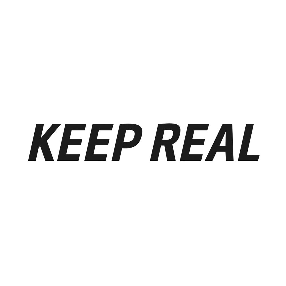 keep real